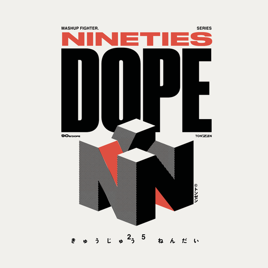 Nineties Dope