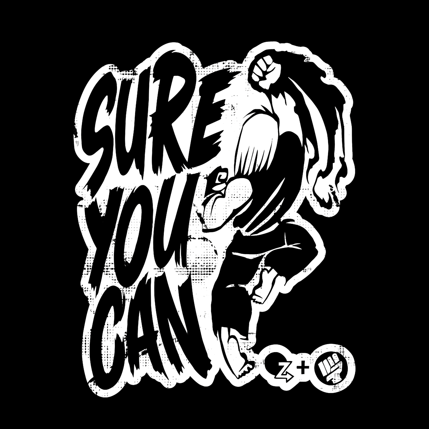 Sure You Can — T-Shirt Negative