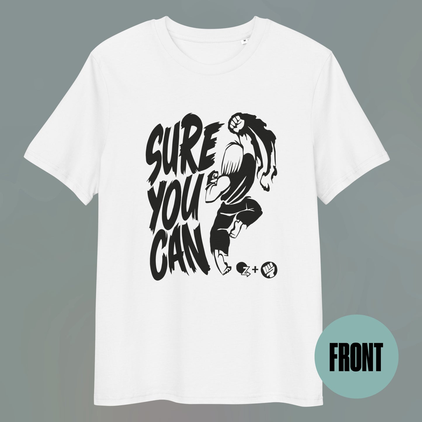 Sure You Can — T-Shirt Basic