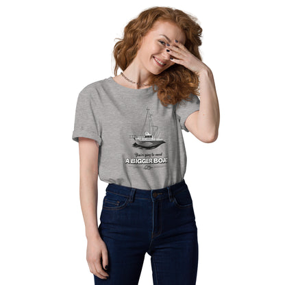 A Bigger Boat / Unisex organic cotton t-shirt